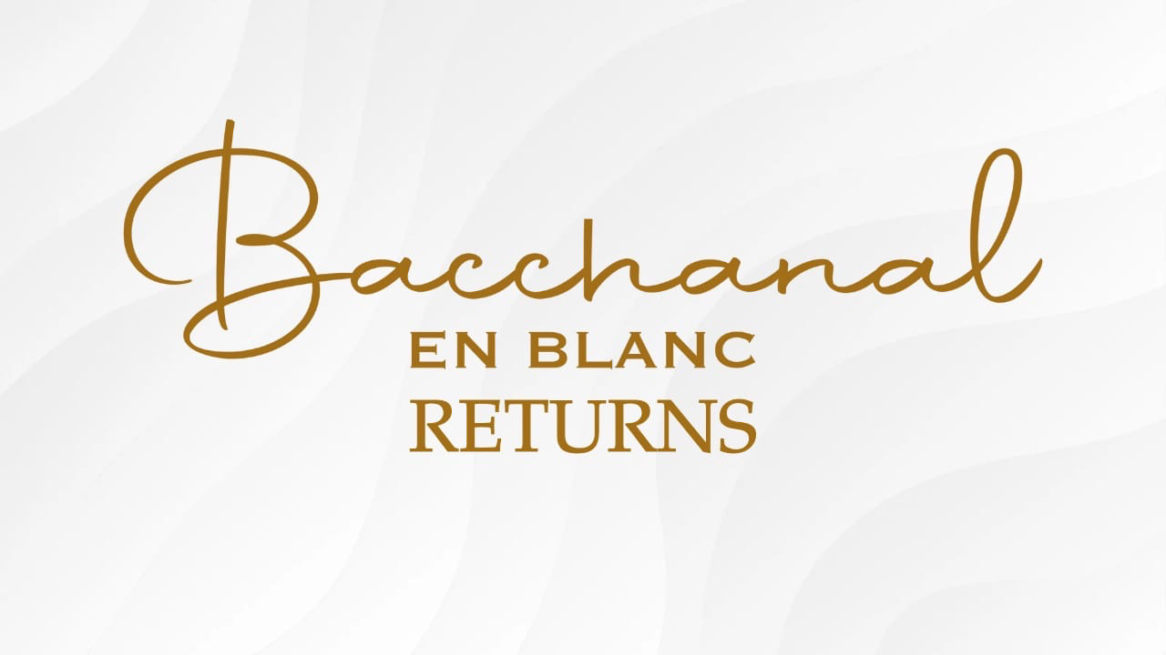 Bacchanal en Blanc 2026 – Pre-Registration
