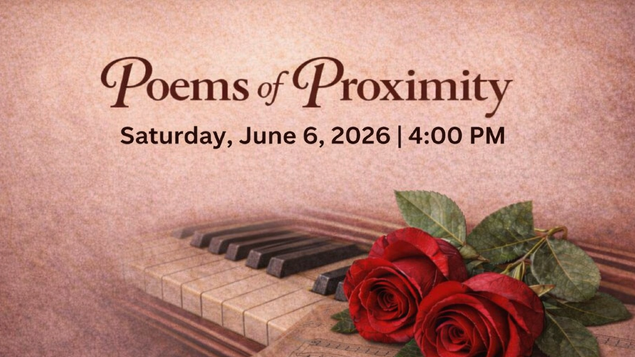 Poems of Proximity- Art Songs & Baroque Arias