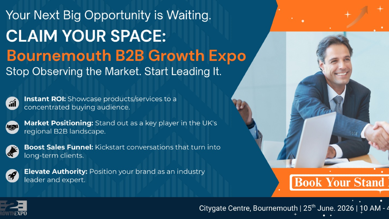 Bournemouth B2B Growth Expo 2026 | Book Your Stand At Premier B2B Show