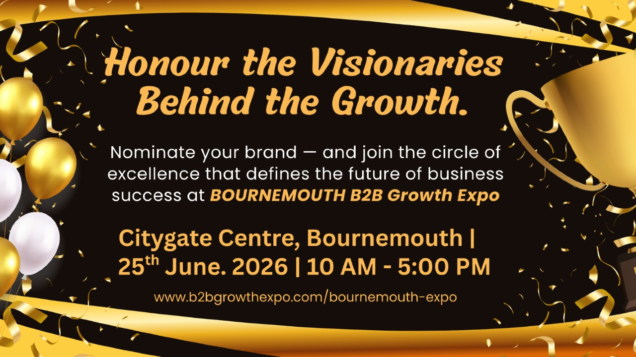 Bournemouth B2B Growth Expo 2026 | Nominating Your Business For An Award