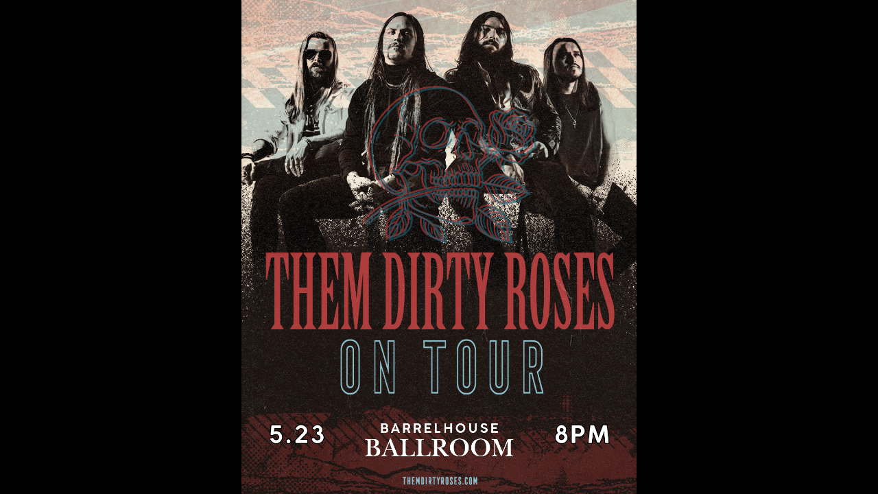 Them Dirty Roses