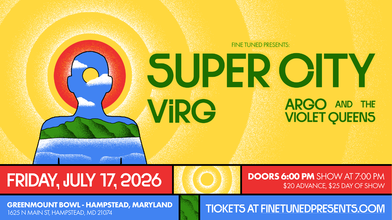 Fine Tuned Presents: Super City, ViRG, Argo and the Violet Queens