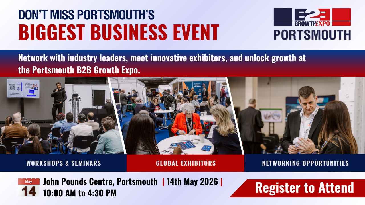 Portsmouth B2B Growth Expo 2026 | Book  Your Visitor Ticket At B2B Show