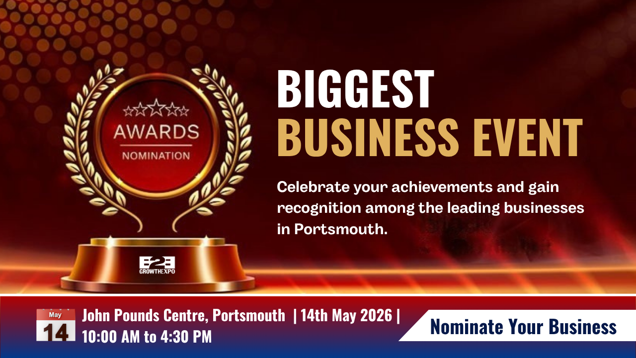 Portsmouth B2B Growth Expo 2026 | Nominating Your Business For An Award