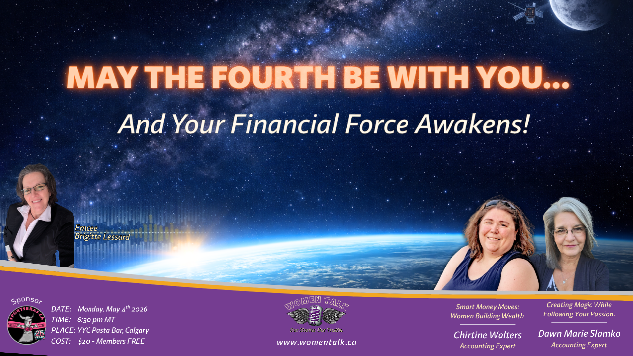 May the Fourth Be With You… And Your Financial - Women Talk Event