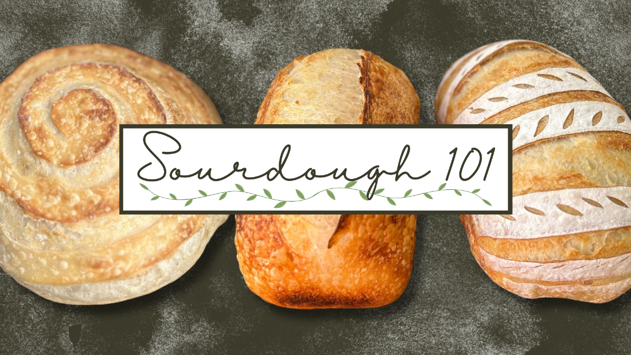 Sourdough 101
